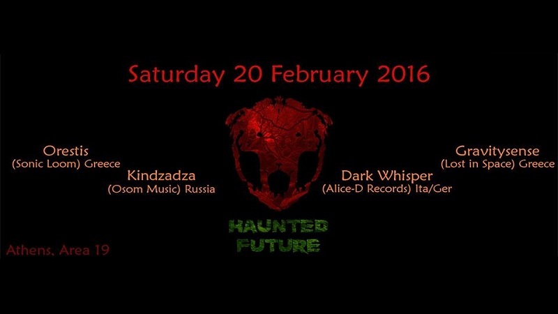 Haunted Future presents an Athens Dancing Night